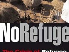 No Refuge: The Crisis of Refugee Militarization in Africa, edited by Robert Muggah.