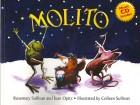 Cover of Molito, by Rosemary Sullivan, Juan Opitz, and Colleen Sullivan.