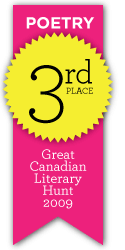 Great Canadian Literary Hunt - 3rd place, poetry