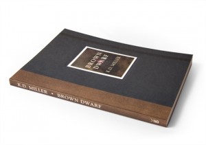 Brown Dwarf by K.D. Miller (Biblioasis)