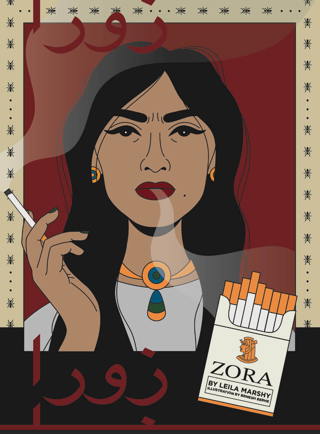 A woman with long black hair and a thick gold necklace exhales smoke from the cigarette held in her right hand. A package of cigarettes in the lower corner reads "Zora." Spiders crawl down the side of the picture.