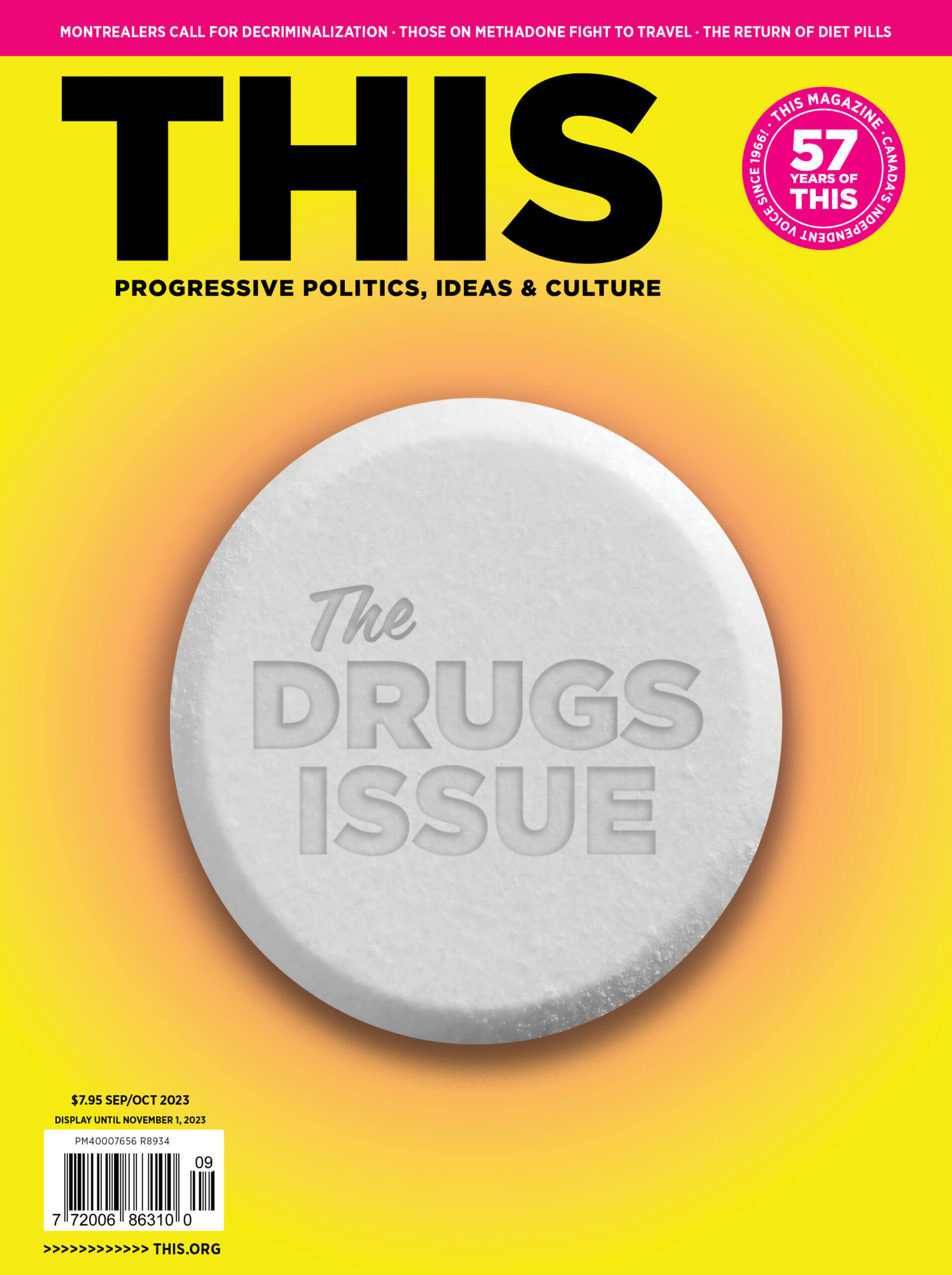 A white pill on a yellow backdrop reads "The Drugs Issue"